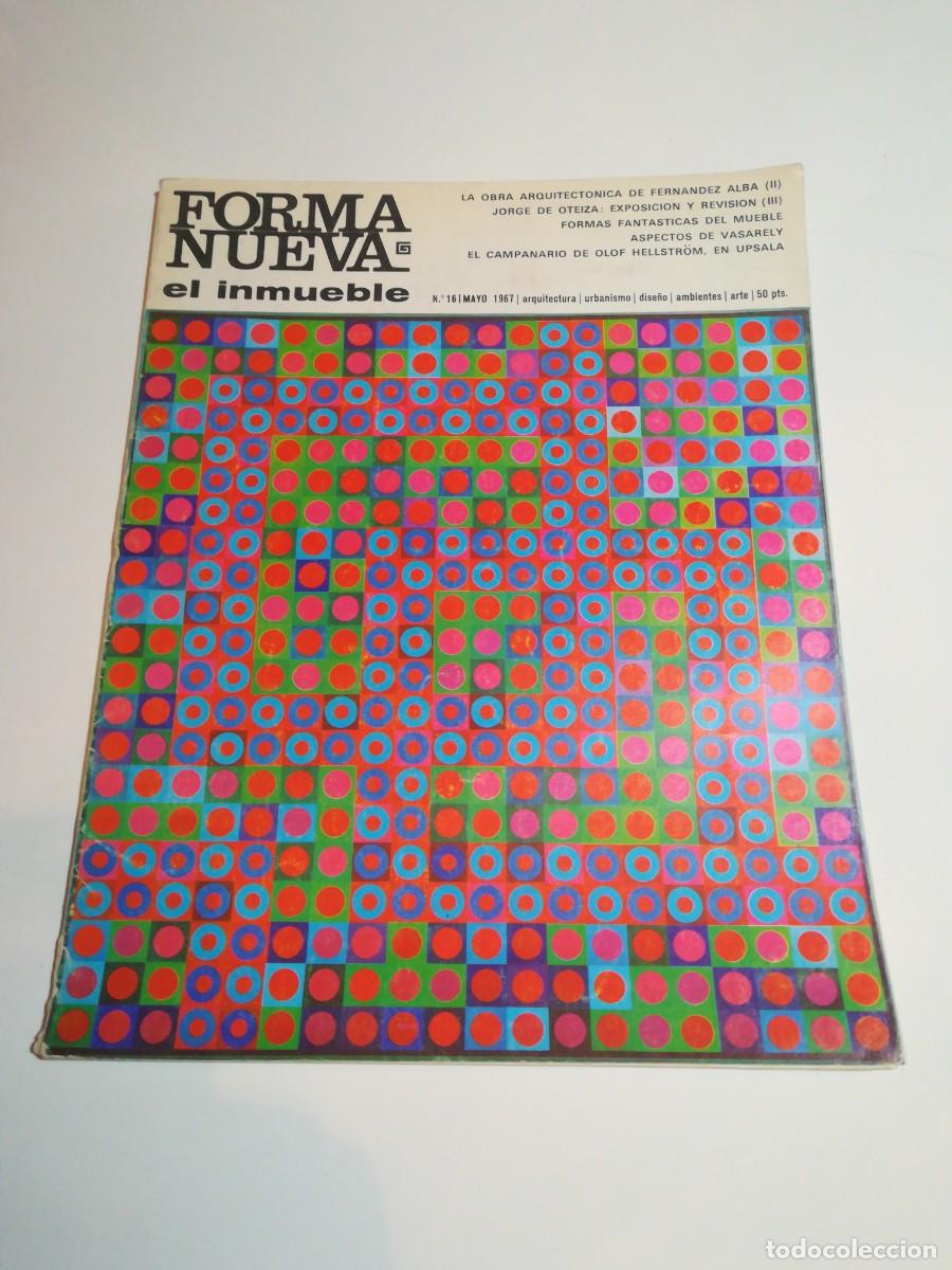 Libros de segunda mano: Forma Nueva el Inmueble, N&deg;16, Mayo 1967, Edita El Inmueble