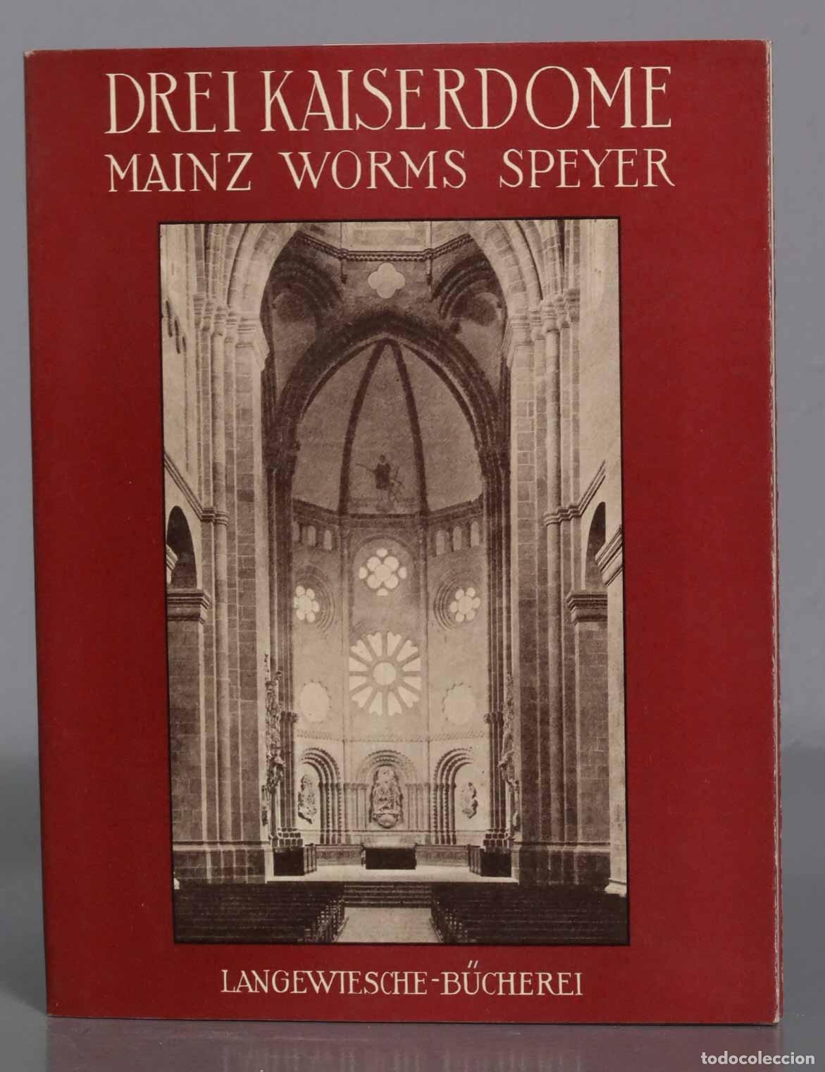 Libros de segunda mano: Drei Kaiserdome. Mainz, Worms, Speyer - Foto 1