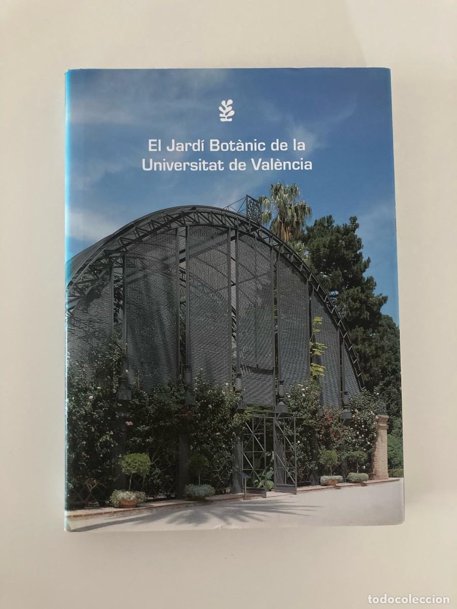 Libros de segunda mano: El Jard&iacute; Bot&agrave;nic de la Universitat de Val&egrave;ncia - Foto 1