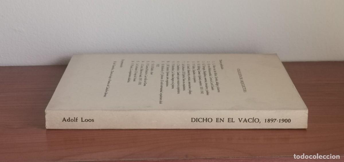 Libros de segunda mano: DICHO EN EL VAC&Iacute;O. Adolf Loos. Varios editores. - Foto 2