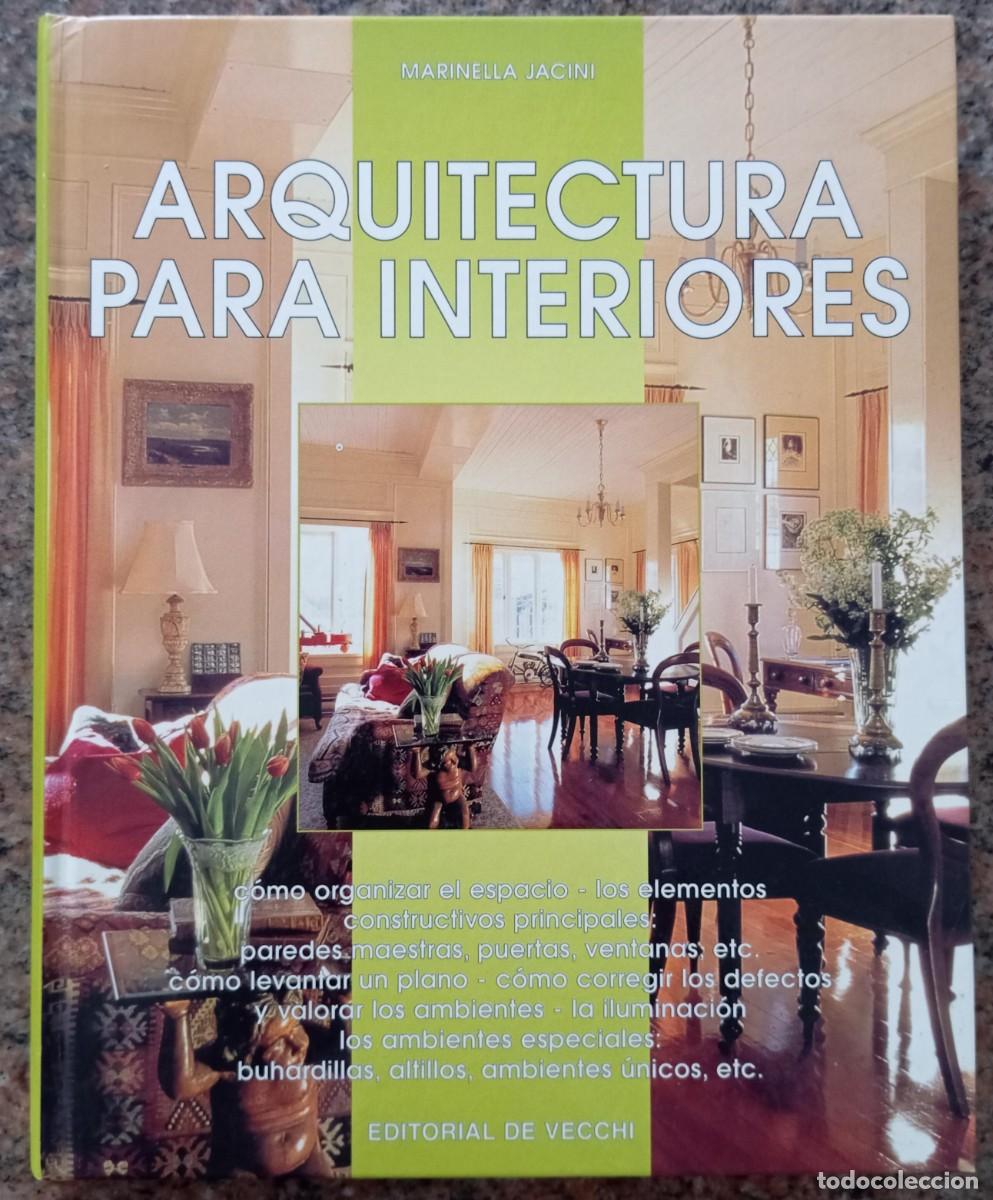 Libros de segunda mano: ARQUITECTURA PARA INTERIORES - MARINELLA JACINI