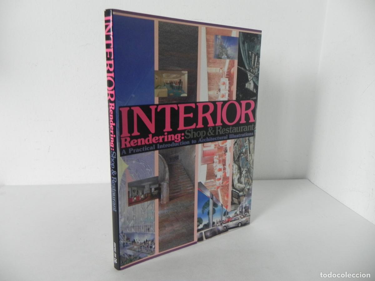Libros de segunda mano: INTERIOR RENDERRING: SHOP & RESTAURANT(A PRACTICAL INTRODUCTION TO ARCHITETURAL ILLUSTRATIONS) 1990 - Foto 1