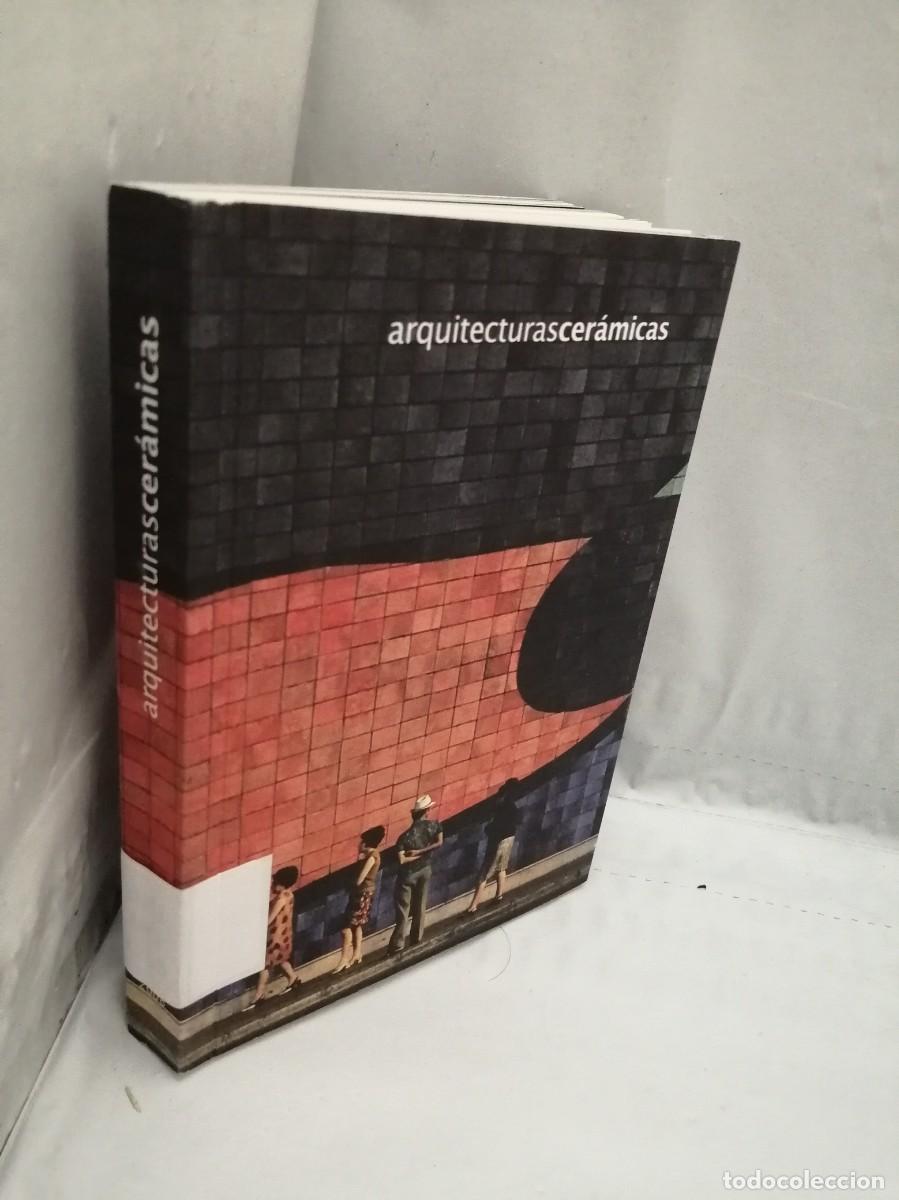 Libros de segunda mano: ARQUITECTURASCER&Aacute;MICAS (Arquitecturas cer&aacute;micas) - Foto 7