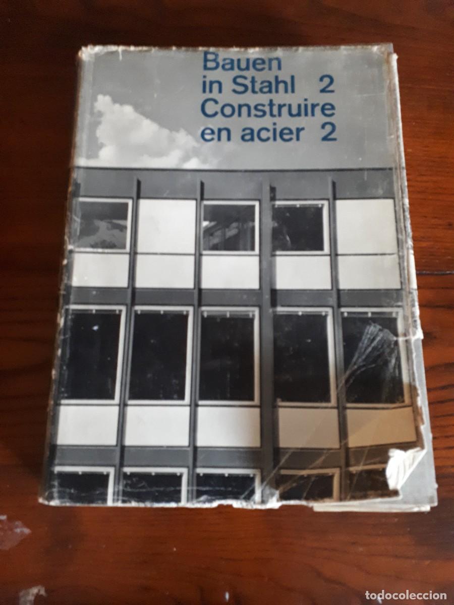 Libros de segunda mano: Edificio en Stahl 2. Construire en acier 2.-VV.AA. - Foto 1