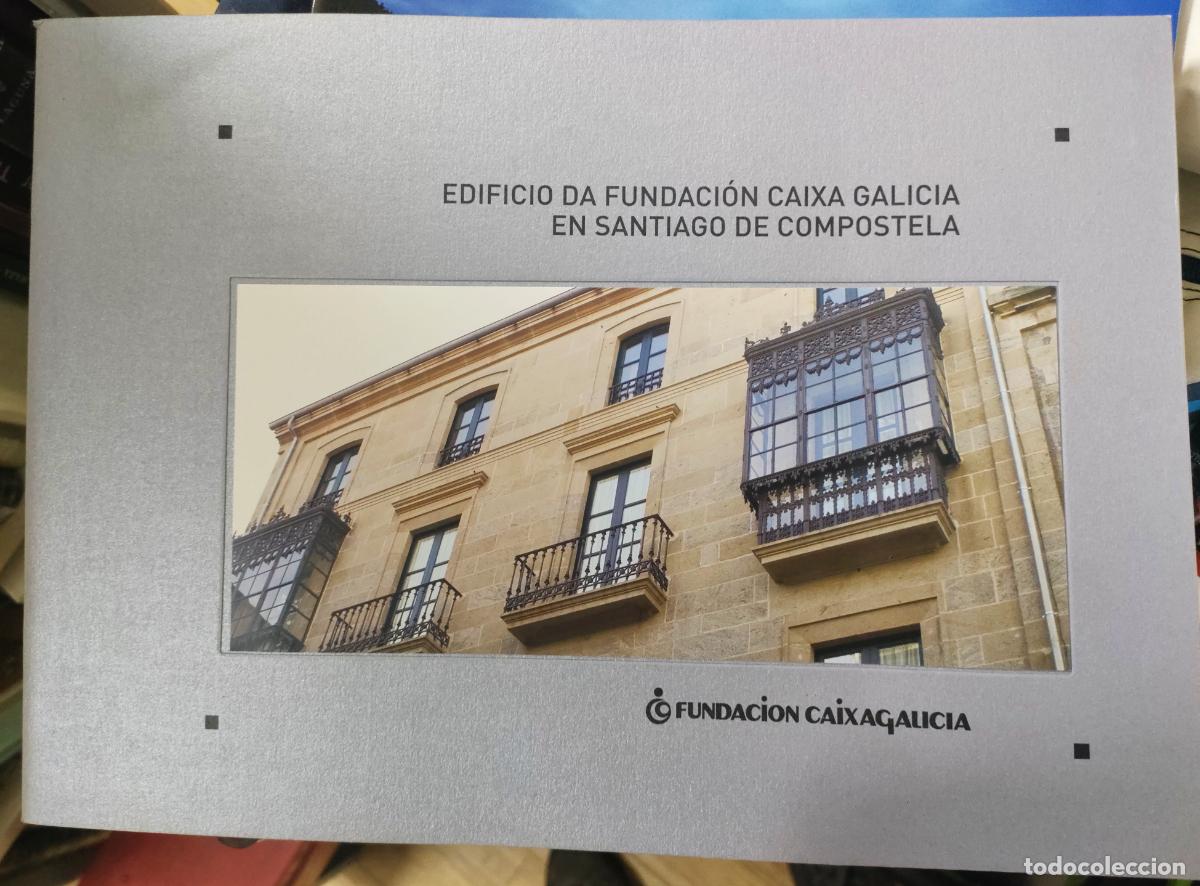 Libros de segunda mano: Edificio da Fundaci&oacute;n Caixa Galicia en Santiago de Compostela.