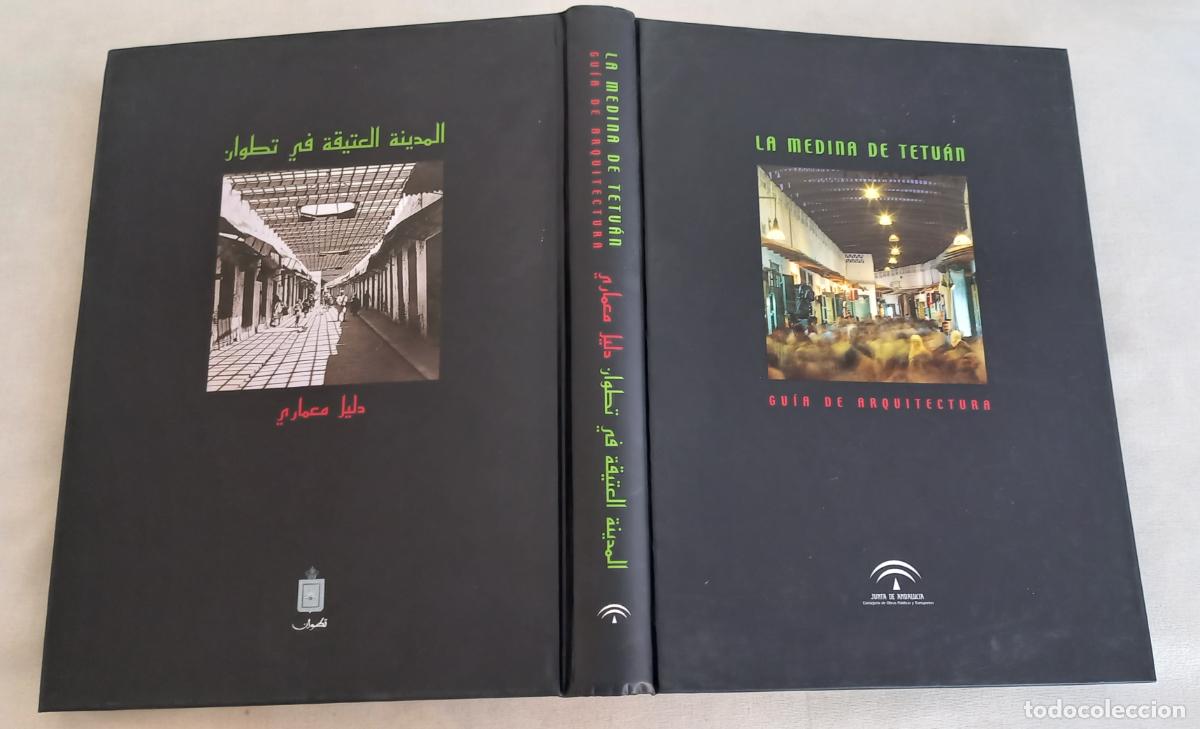 Libros de segunda mano: LA MEDINA DE TETU&Aacute;N. GU&Iacute;A DE ARQUITECTURA. 2002. Biling&uuml;e Espa&ntilde;ol-&Aacute;rabe.