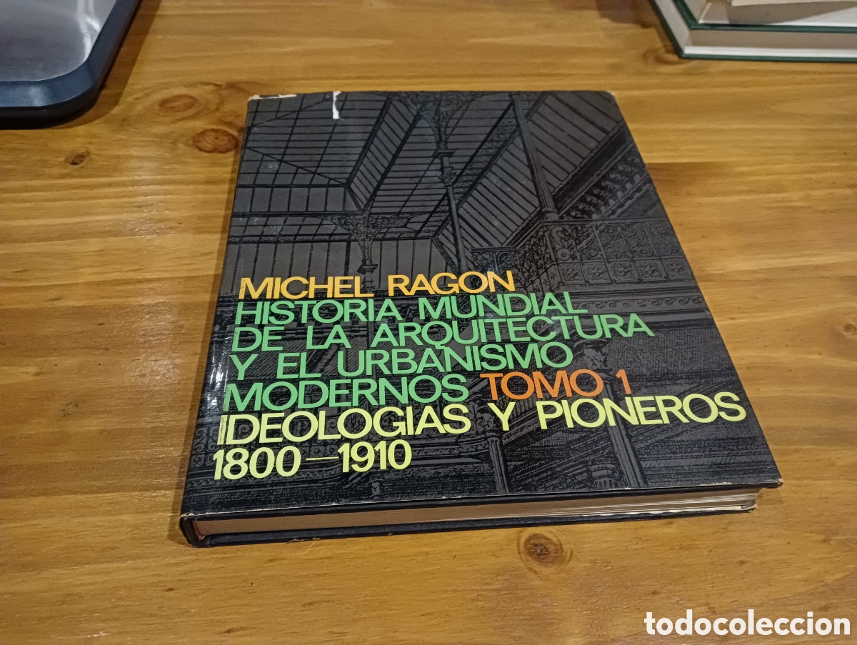 Libros de segunda mano: Historia mundial de la arquitectura y el humanismo modernos tomo 1