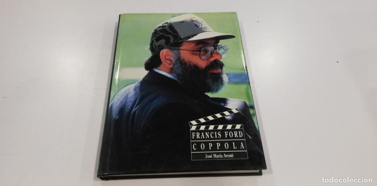 Libros de segunda mano: 1024- LIBRO FRANCIS FORD COPPOLA JOSE MARIA ARESTE