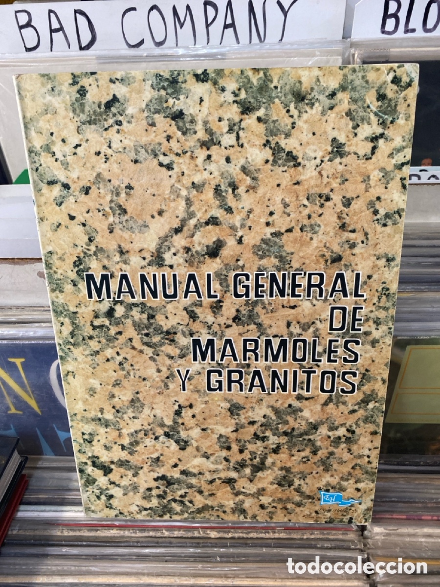 Libros de segunda mano: Manual General de M&aacute;rmoles y Granitos