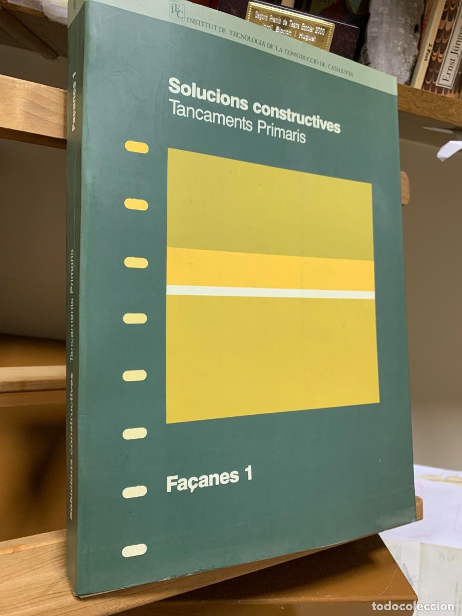 Livres d'occasion: SOLUCIONS CONSTRUCTIVES Tancaments Primaris FA&Ccedil;ANES 1
