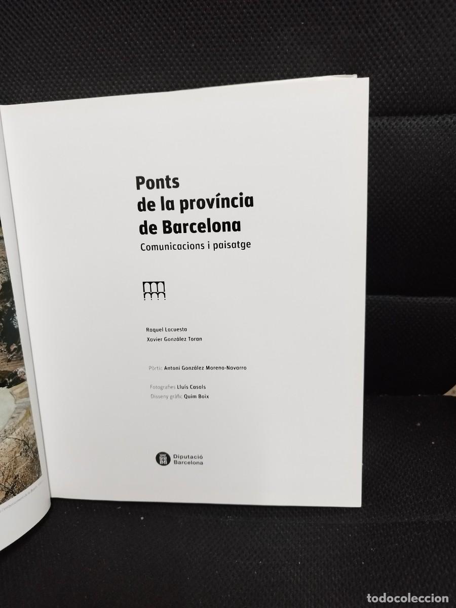 Libros de segunda mano: PONTS DE LA PROVINCIA DE BARCELONA - Foto 2