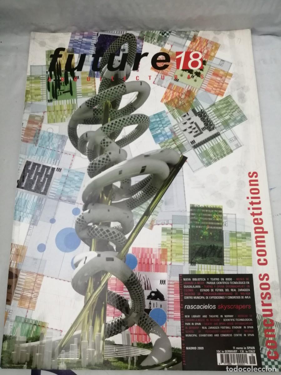 Libros de segunda mano: FUTURE ARQUITECTURAS. Concursos competitivos, Num. 18, 2009 - Foto 1