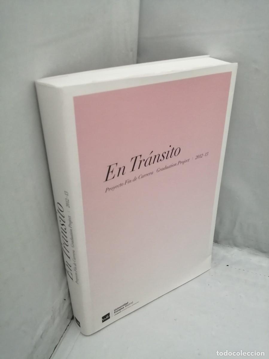 Libros de segunda mano: En Tr&aacute;nsito 2012-2013: Proyecto Fin de Carrera / Graduation Projects 2012-2013 - Foto 3