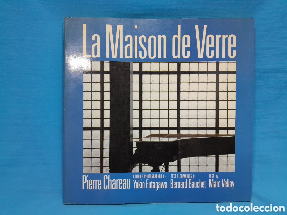 Libros de segunda mano: LA MAISON DE VERRE - PIERRE CHAREAU - Foto 1