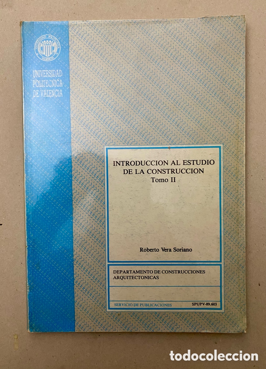 Libros de segunda mano: INTRODUCCION AL ESTUDIO DE LA CONSTRUCCION. TOMOS I Y II. - Foto 2