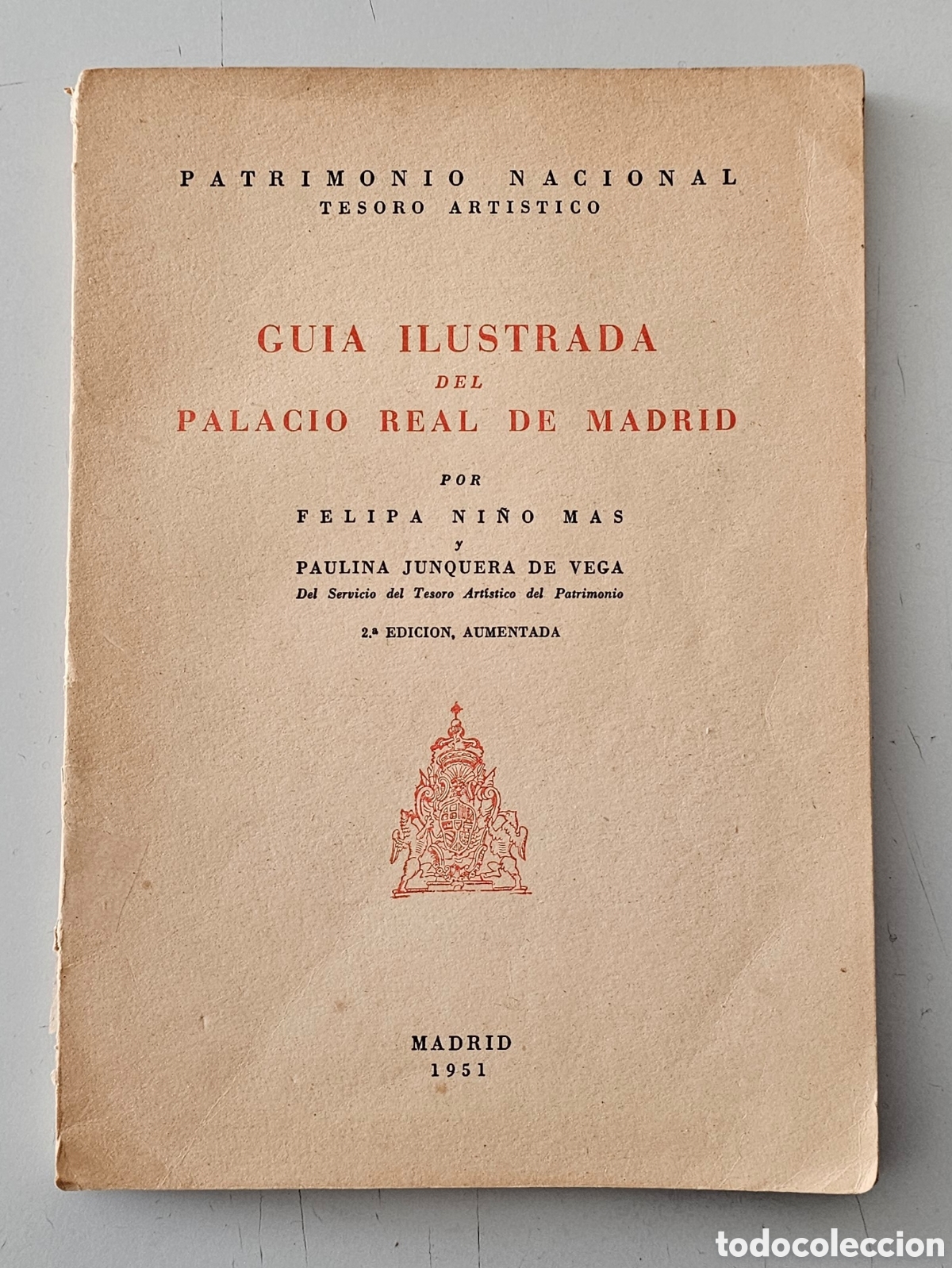 Livres d'occasion: LIBRO GUIA ILUSTRADA DEL PALACIO REAL DE MADRID (Espa&ntilde;a, 1951) 2&deg; Edicion