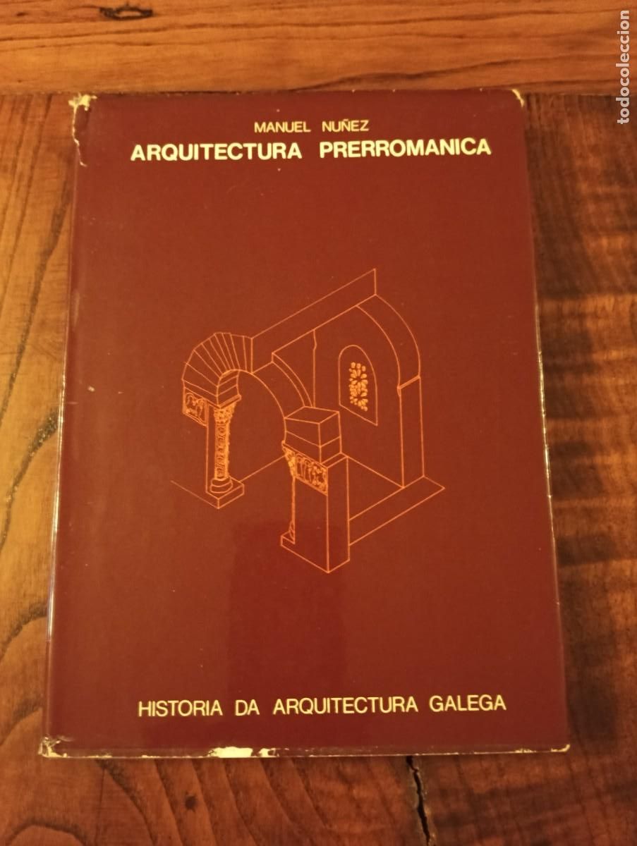 Livres d'occasion: ARQUITECTURA PERROMANICA. HISTORIA DA ARQUITECTURA GALEGA.-MANUEL NU&Ntilde;EZ.