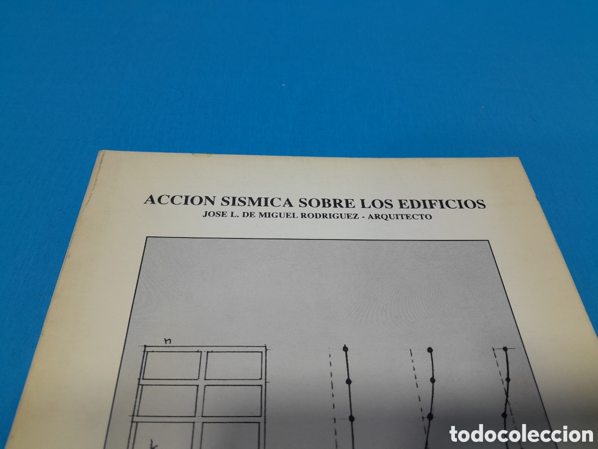 Libros de segunda mano: ACCI&Oacute;N S&Iacute;SMICA SOBRE LOS EDIFICIOS - JOS&Eacute; L. DE MIGUEL RODR&Iacute;GUEZ - Foto 2