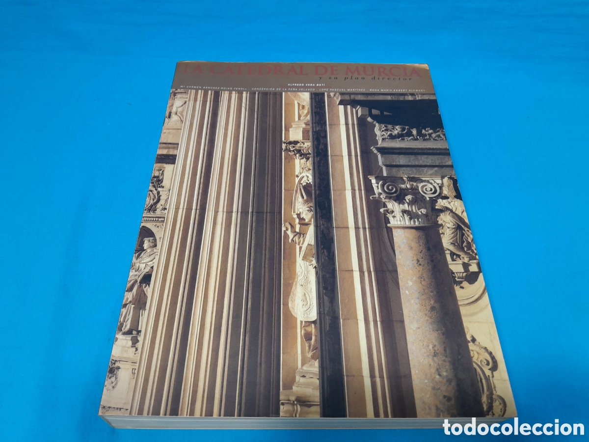Libros de segunda mano: LA CATEDRAL DE MURCIA Y SU PLAN DIRECTOR - Foto 1