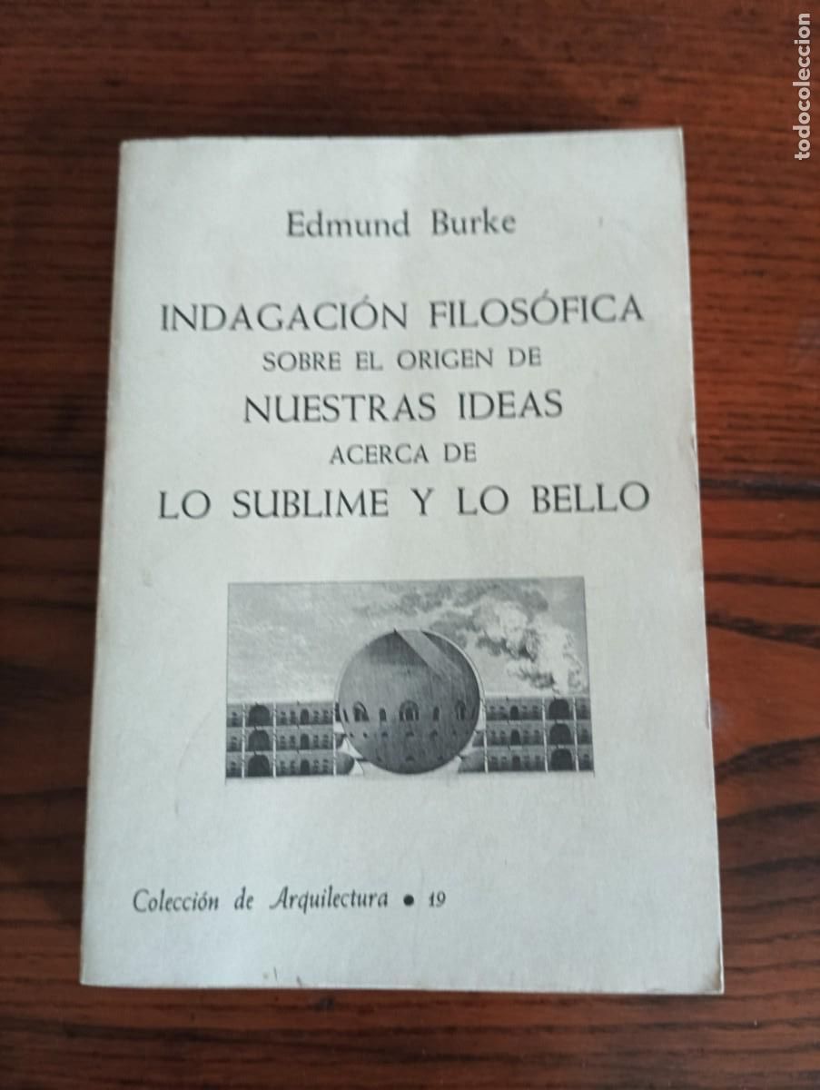 Livres d'occasion: Indagaci&oacute;n filos&oacute;fica sobre el origen de nuestras ideas acerca de lo sublime y de lo bello.-E.BURKE.