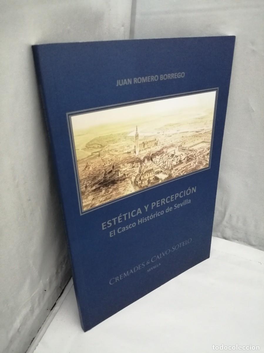 Libros de segunda mano: Est&eacute;tica y Percepci&oacute;n: El Casco Hist&oacute;rico de Sevilla - Foto 3