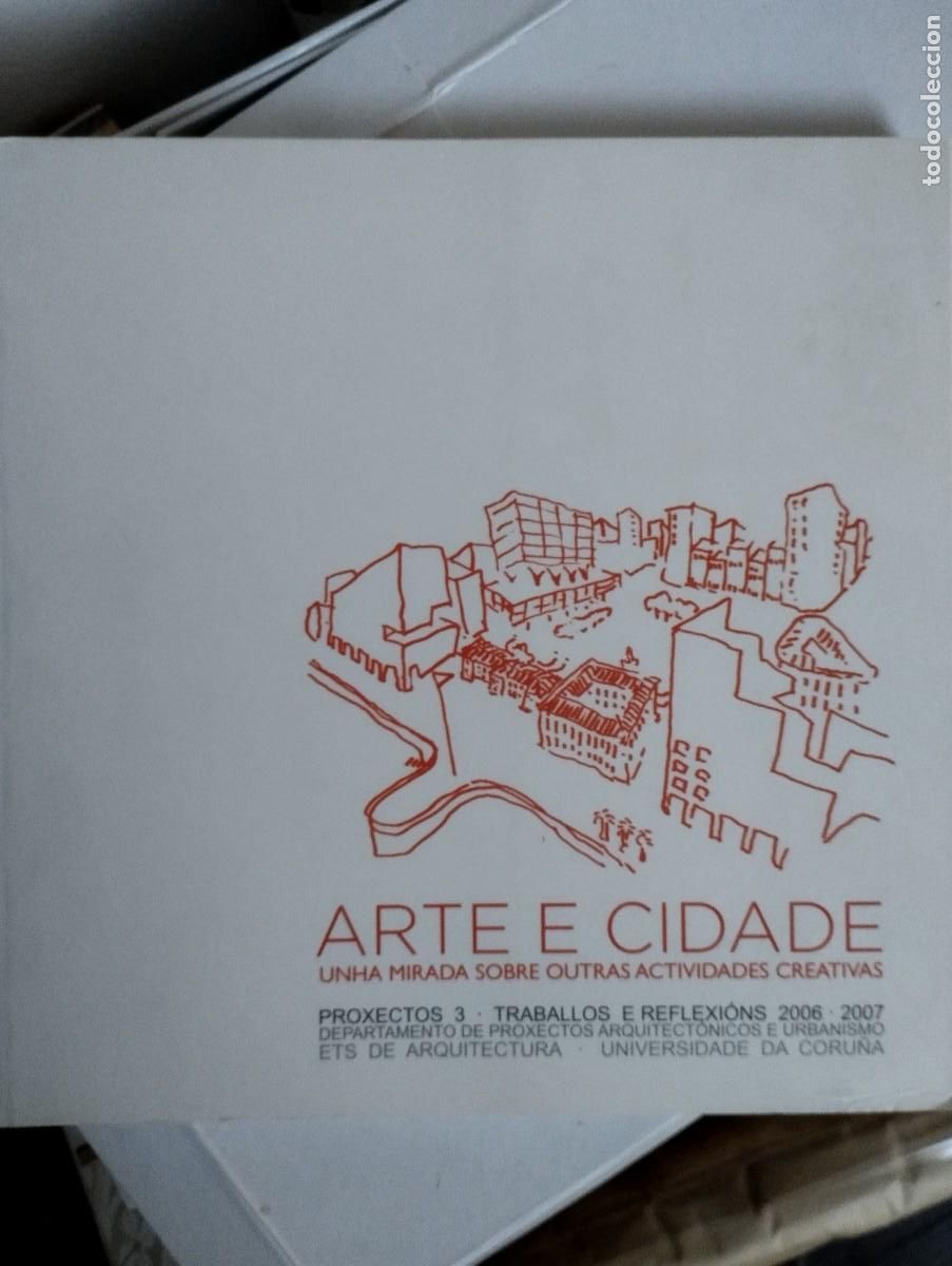Libros de segunda mano: Arte e cidade universidades da coru&ntilde;a - Foto 1