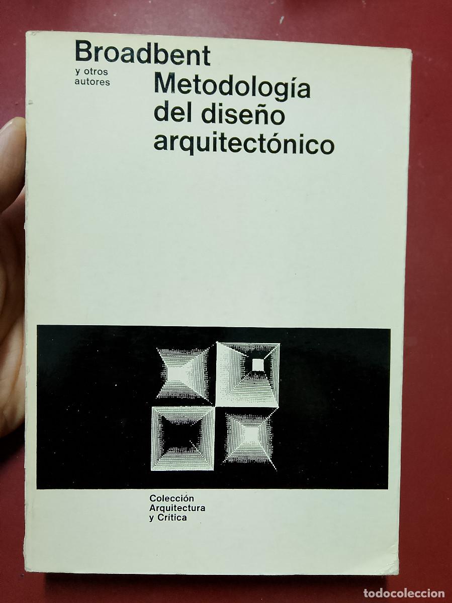 Gebrauchte B&uuml;cher: VV.AA. (G. Broadbent y otros): Metodolog&iacute;a del dise&ntilde;o arquitect&oacute;nico