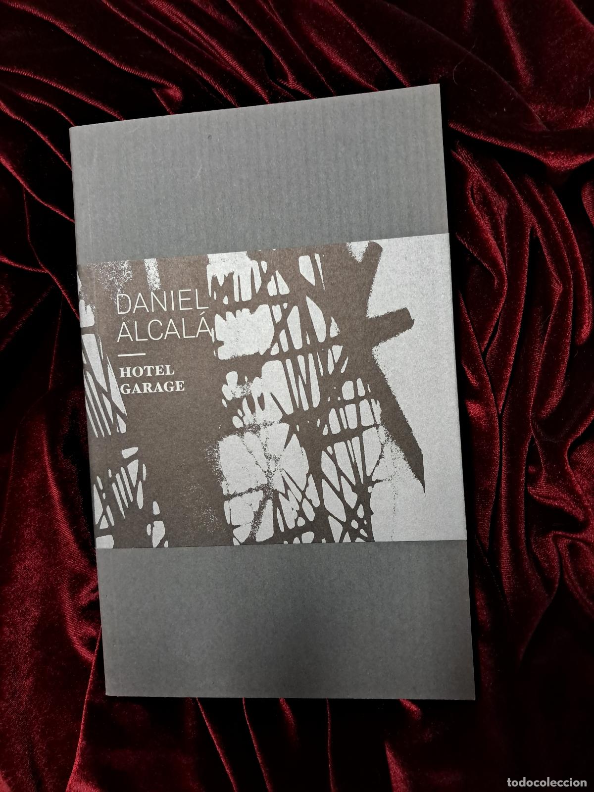 Gebrauchte B&uuml;cher: HOTEL GARAGE. Daniel Alcal&aacute;. 2014