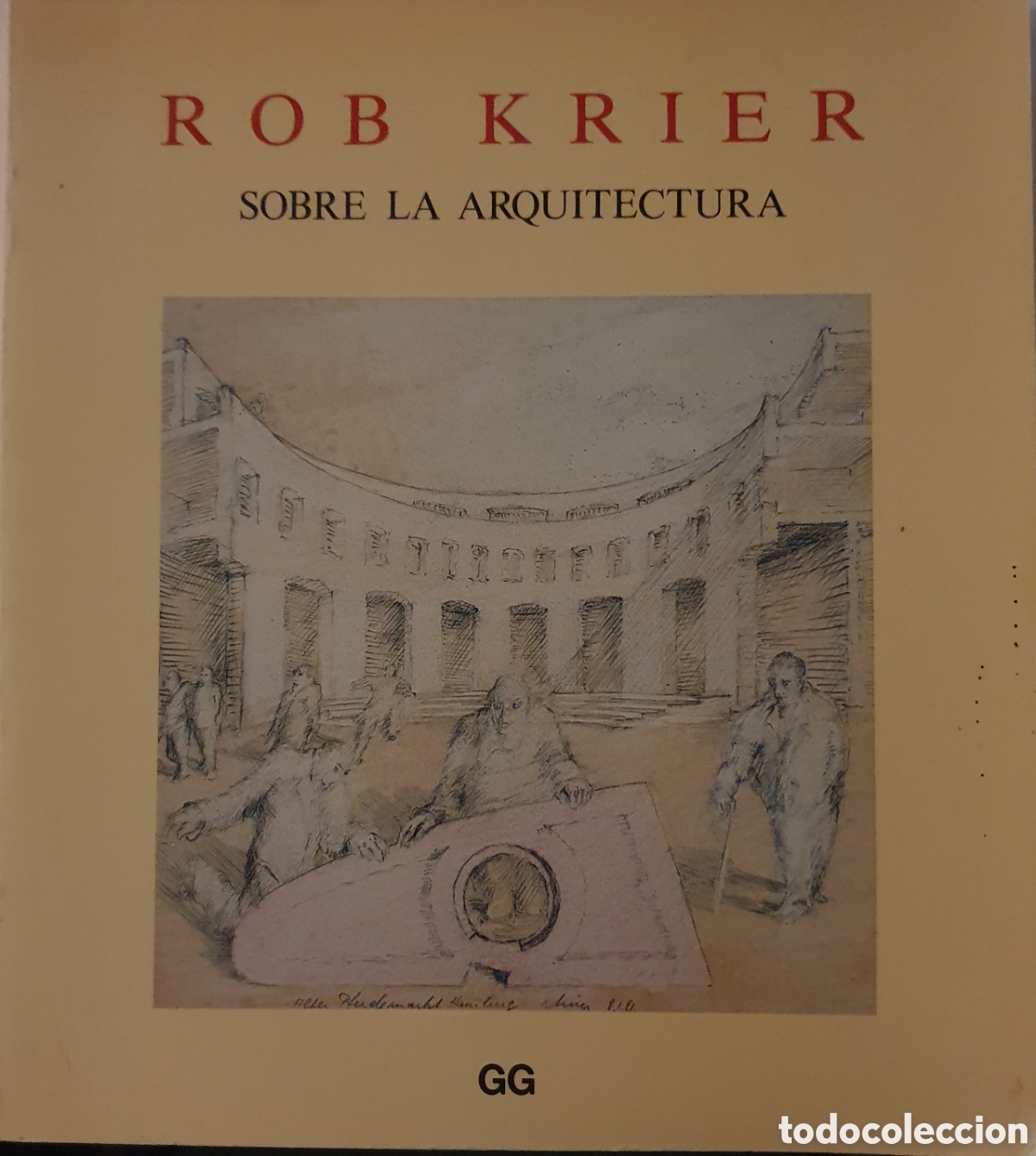 Libros de segunda mano: Rob Krier Sobre la Arquitectura - Foto 1
