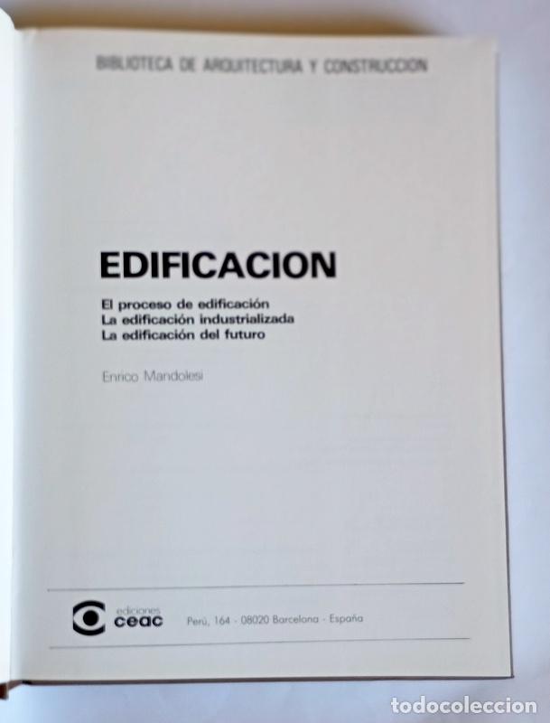 Libros de segunda mano: EDIFICACION - EL PROCESO DE EDIFICACION / LA EDIFICACION INDUSTRIALIZADA - ENRICO MANDOLESI - Foto 2