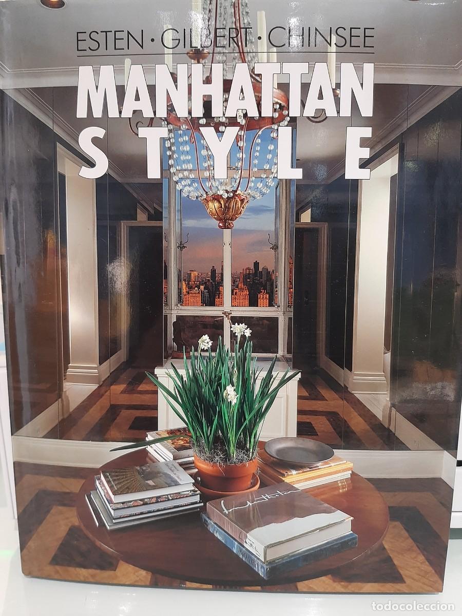 Libros de segunda mano: John Esten y Rose Bennett Gilbert. Manhattan Style - Foto 1