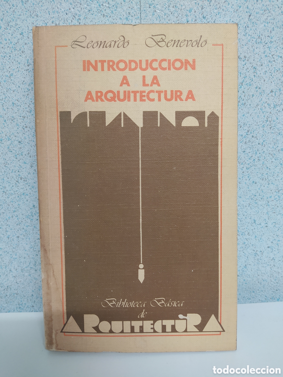 Libros de segunda mano: LIBRO INTRODUCCI&Oacute;N A LA ARQUITECTURA/ LEONARDO BENEVOLO - Foto 1