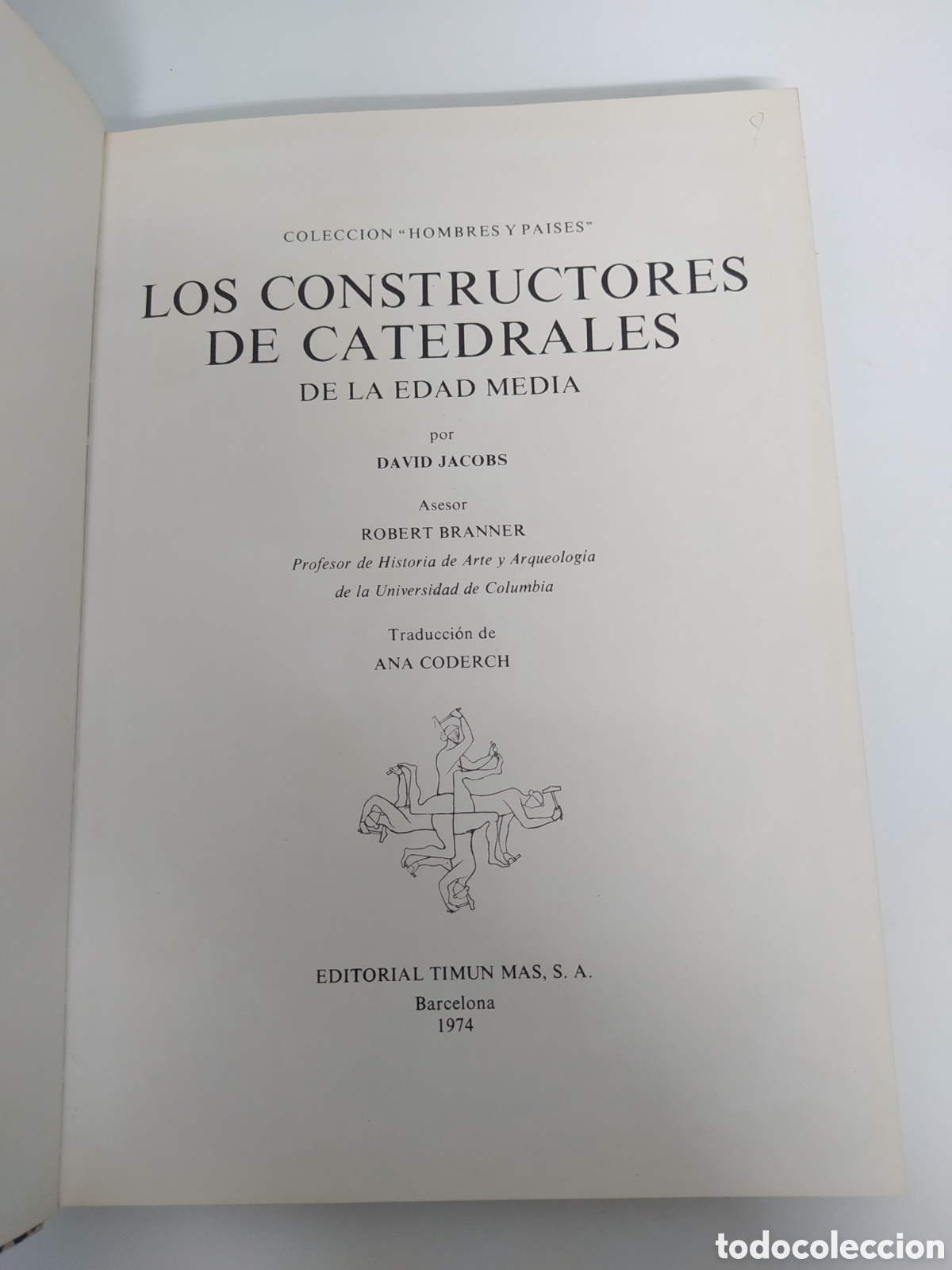 Libros de segunda mano: LIBRO LOS CONSTRUCTORES DE CATEDRALES DE LA EDAD MEDIA - DAVID JACOBS - Foto 3