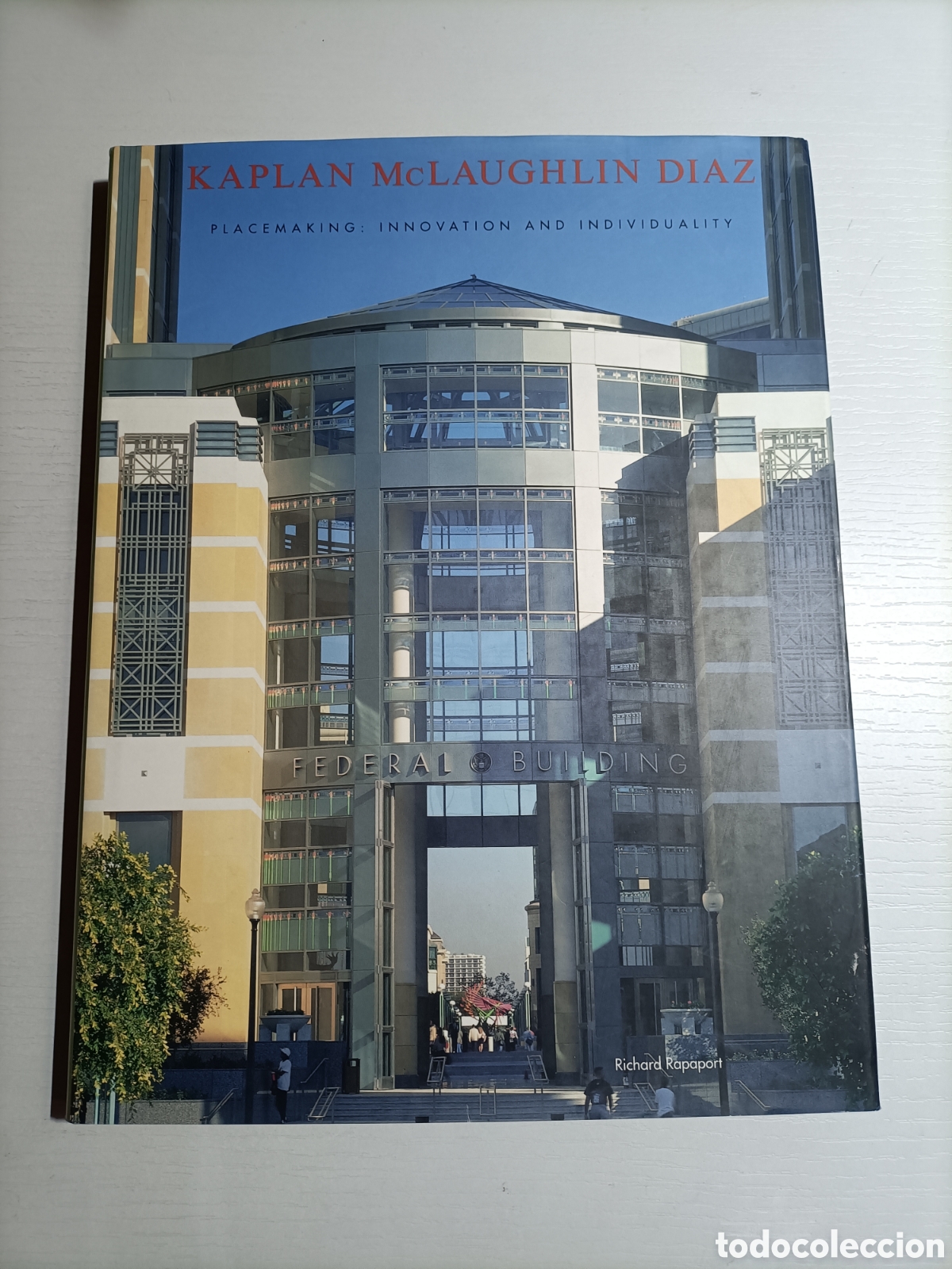 Libros de segunda mano: Kaplan McLaughlin D&iacute;az. Placemaking innovation and individuality - Foto 1