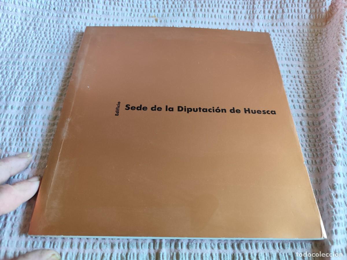 Libros de segunda mano: EDIFICIO SEDE DE LA DIPUTACION DE HUESCA / / / HUESCA / EVA 244 / EDIFICIO SEDE DE LA DI - Foto 2