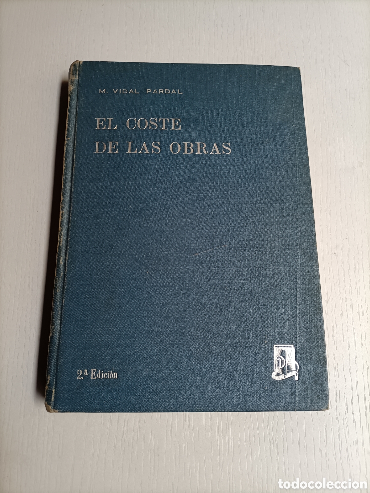 Libros de segunda mano: El coste de las obras. Manuel Vidal Pardal - Foto 2
