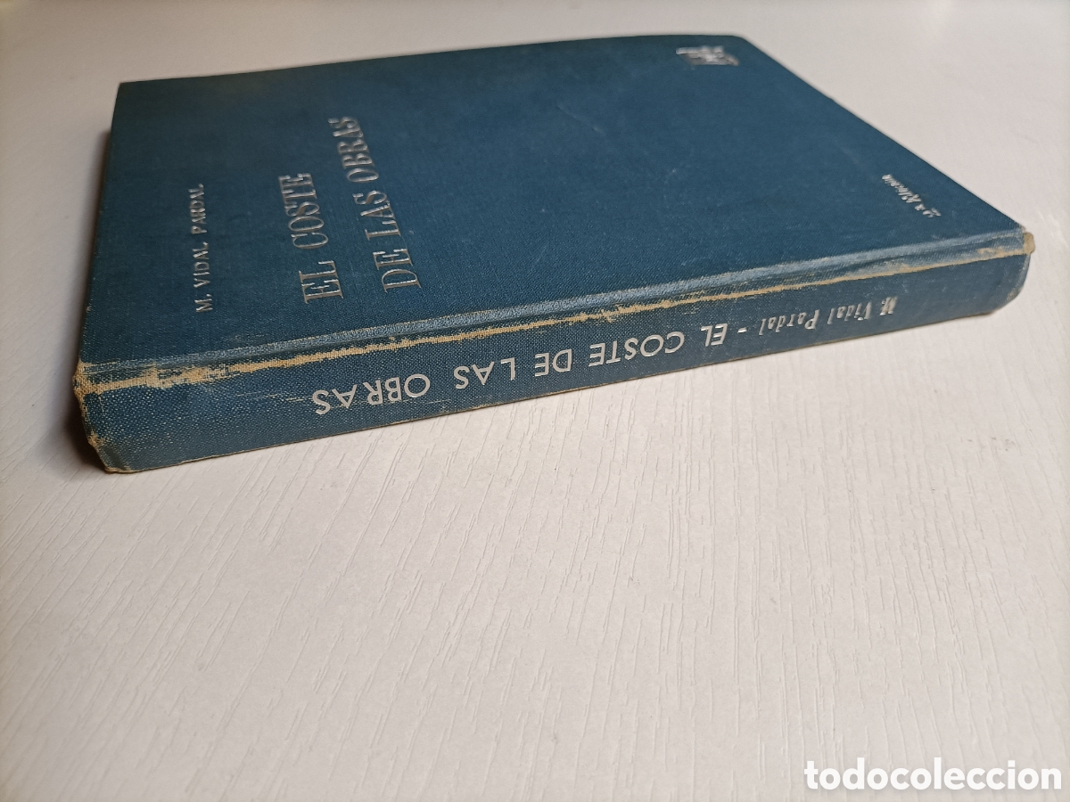 Libros de segunda mano: El coste de las obras. Manuel Vidal Pardal - Foto 4