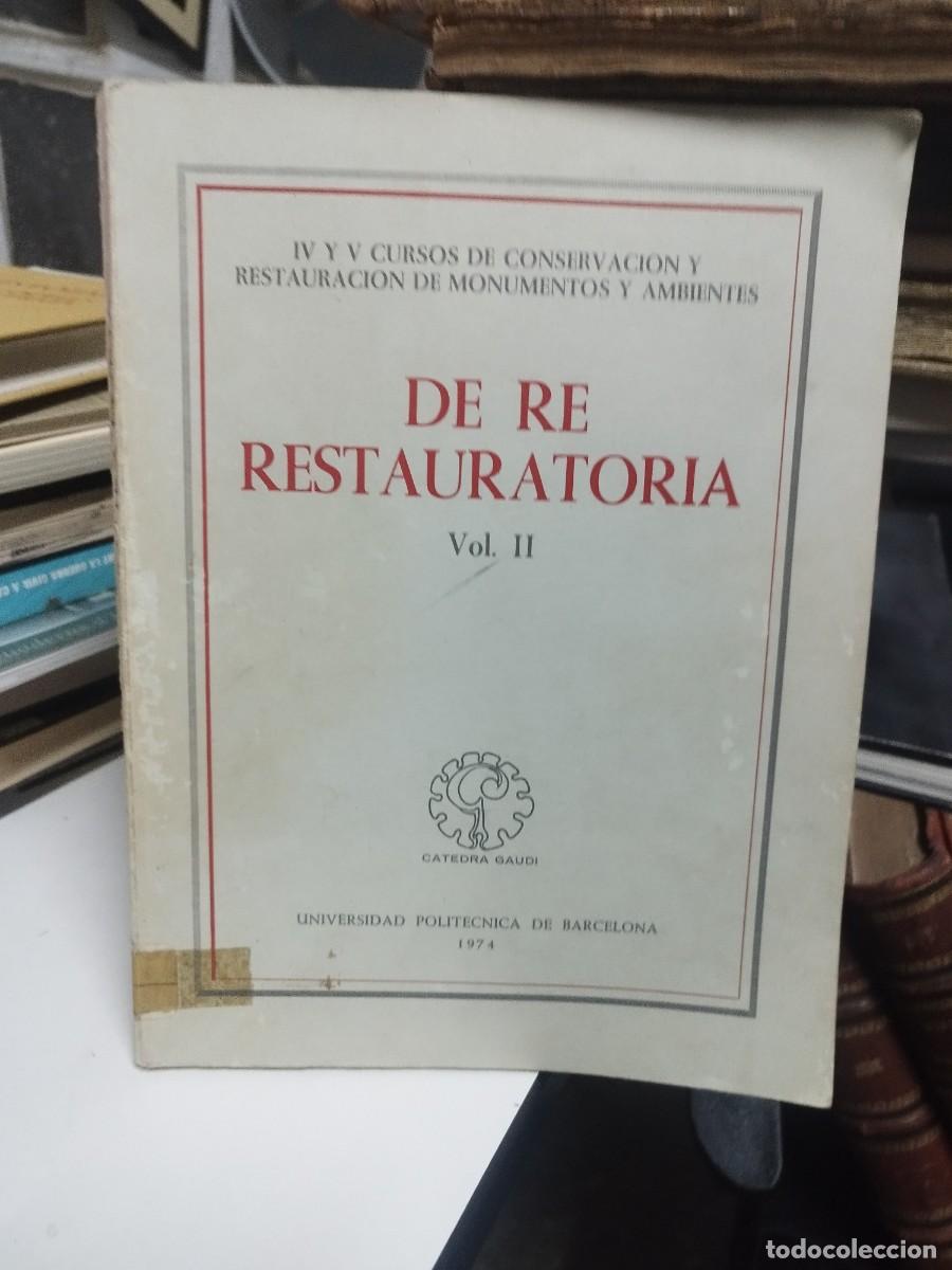 Libros de segunda mano: DE RE RESTAURATORIA Vol. II - Foto 1