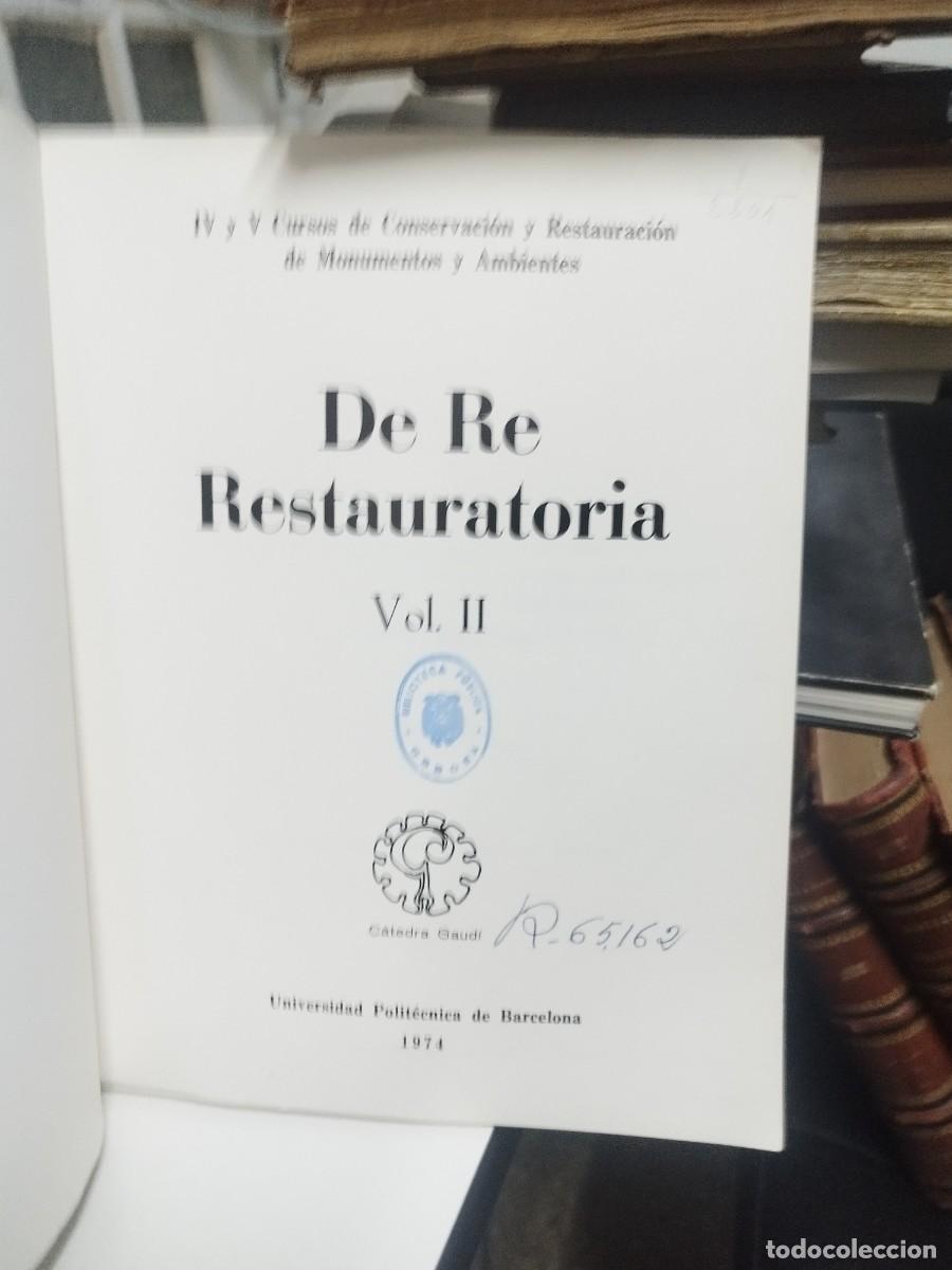 Libros de segunda mano: DE RE RESTAURATORIA Vol. II - Foto 2