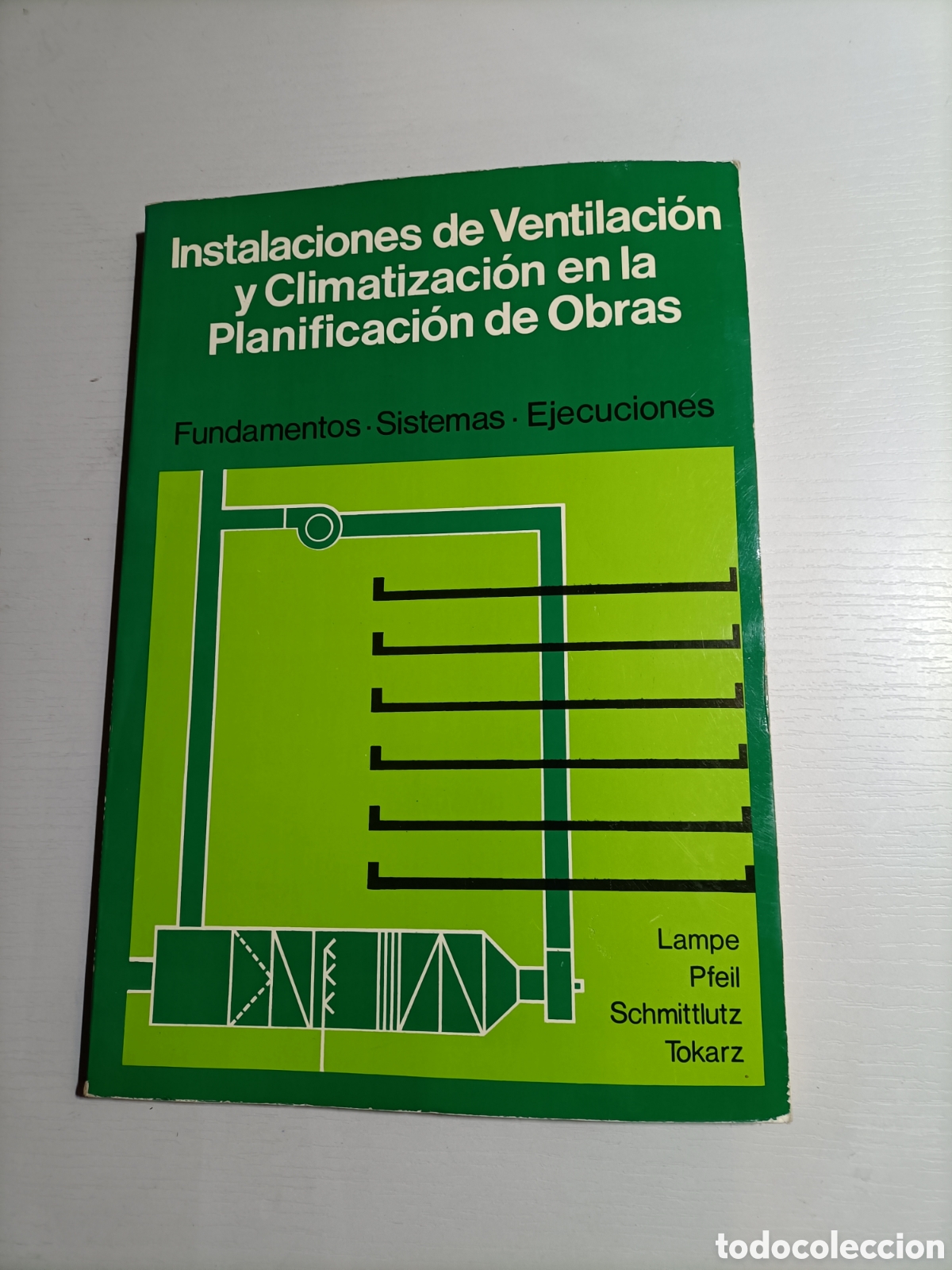 Libros de segunda mano: Instalaciones de ventilaci&oacute;n y climatizaci&oacute;n en la planificaci&oacute;n de obras.