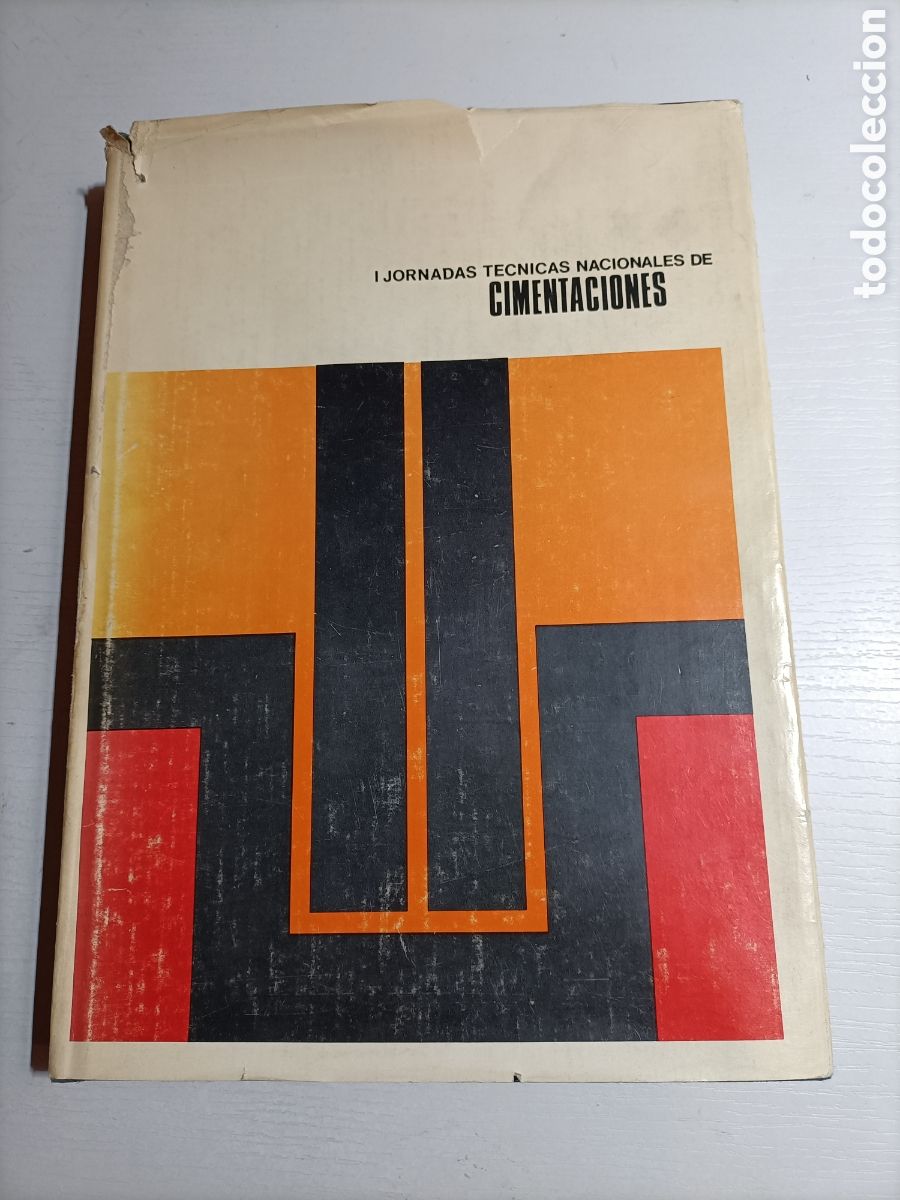 Libros de segunda mano: I Jornadas t&eacute;cnicas nacionales de cimentaciones. Madrid 1969