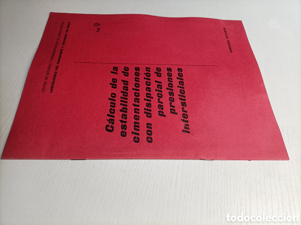 Libros de segunda mano: C&aacute;lculo de la estabilidad de cimentaciones con disipaci&oacute;n parcial de presiones intersticiales