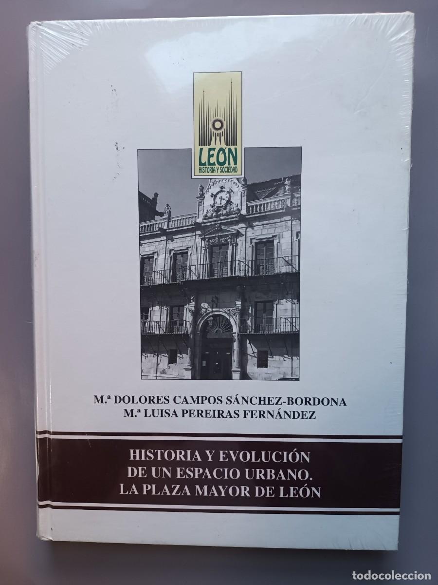 Livres d'occasion: HISTORIA Y EVOLUCI&Oacute;N DE LA PLAZA MAYOR DE LE&Oacute;N - NUEVO A ESTRENAR -LE&Oacute;N 2001