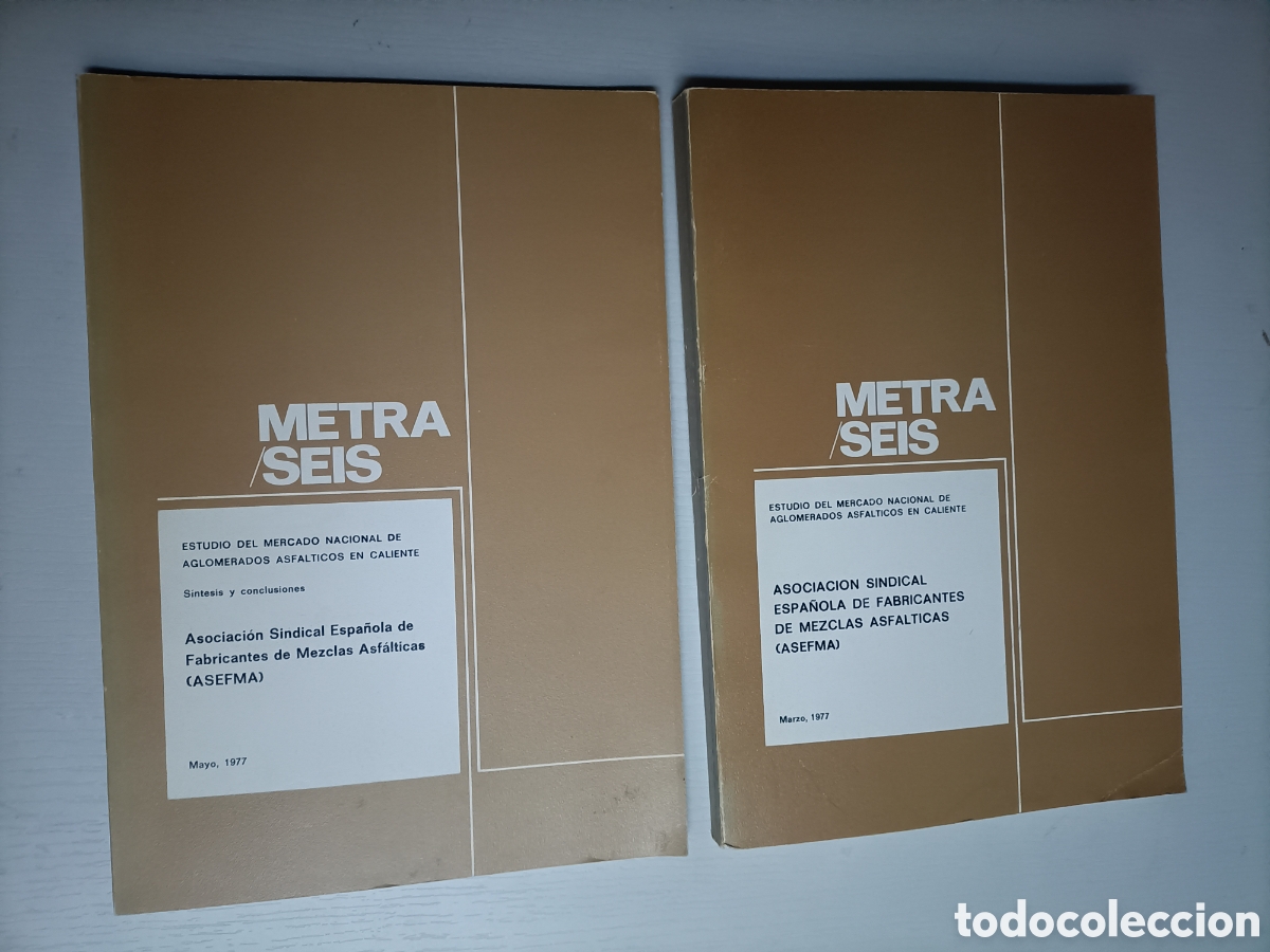 Livres d'occasion: Metra Seis. Estudio del mercado nacional de aglomerados asf&aacute;lticos en caliente. Carreteras 1977