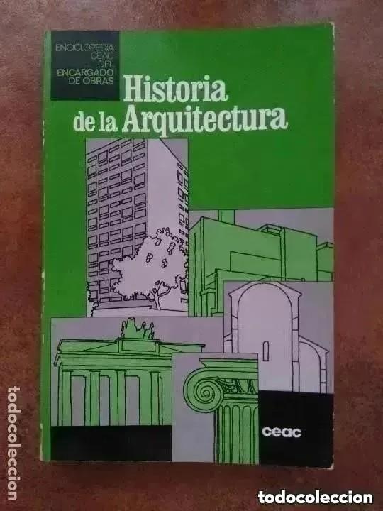 Libros de segunda mano: HISTORIA DE LA ARQUITECTURA. CEAC - Foto 1