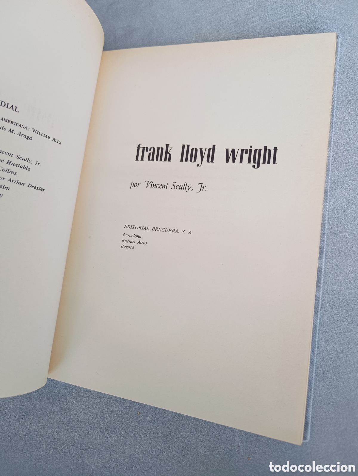 Libros de segunda mano: FRANK LLOYD WRIGHT - VINCENT SCULLY JR. - ED. BRUGUERA - 1961 - Foto 3