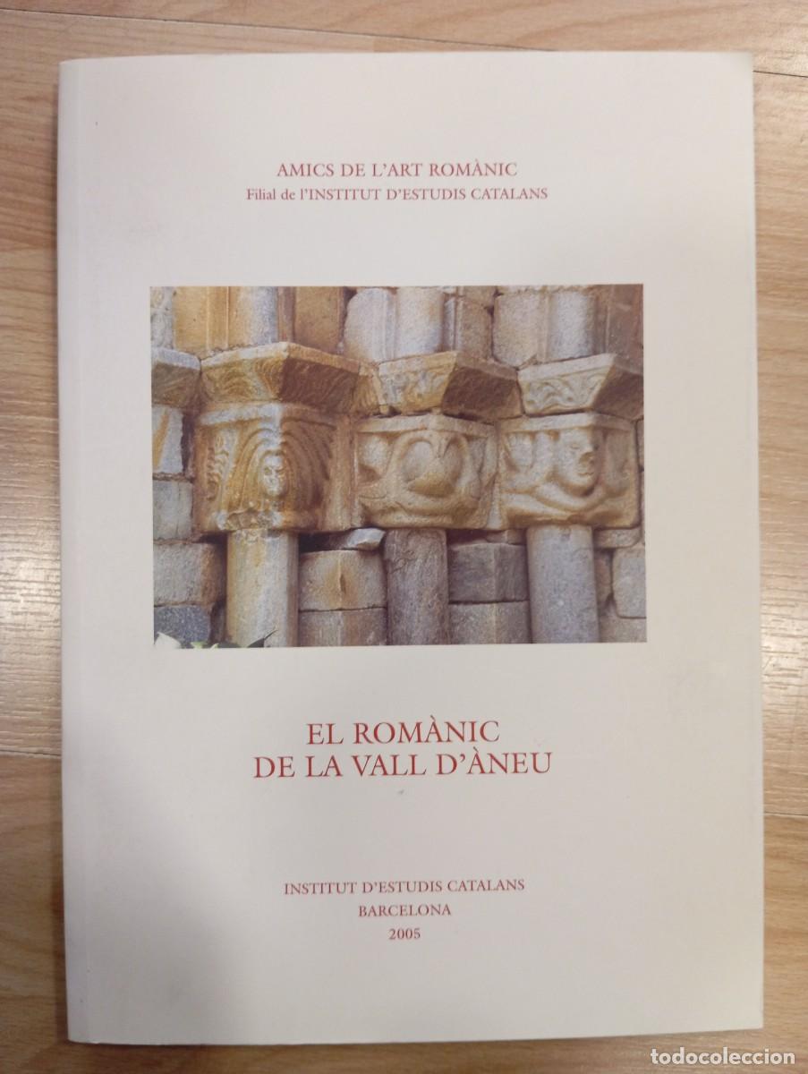 Gebrauchte B&uuml;cher: 'El rom&agrave;nic de la vall d'&Agrave;neu'.