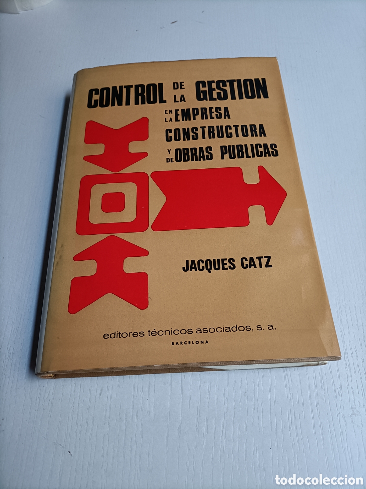 Libros de segunda mano: Control de la gesti&oacute;n en la empresa constructora y de obras p&uacute;blicas Jacques Catz - Foto 2