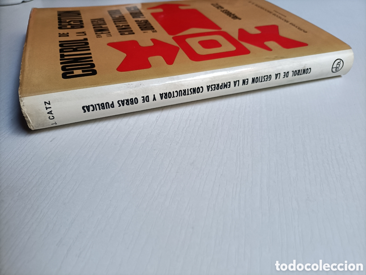 Libros de segunda mano: Control de la gesti&oacute;n en la empresa constructora y de obras p&uacute;blicas Jacques Catz - Foto 4