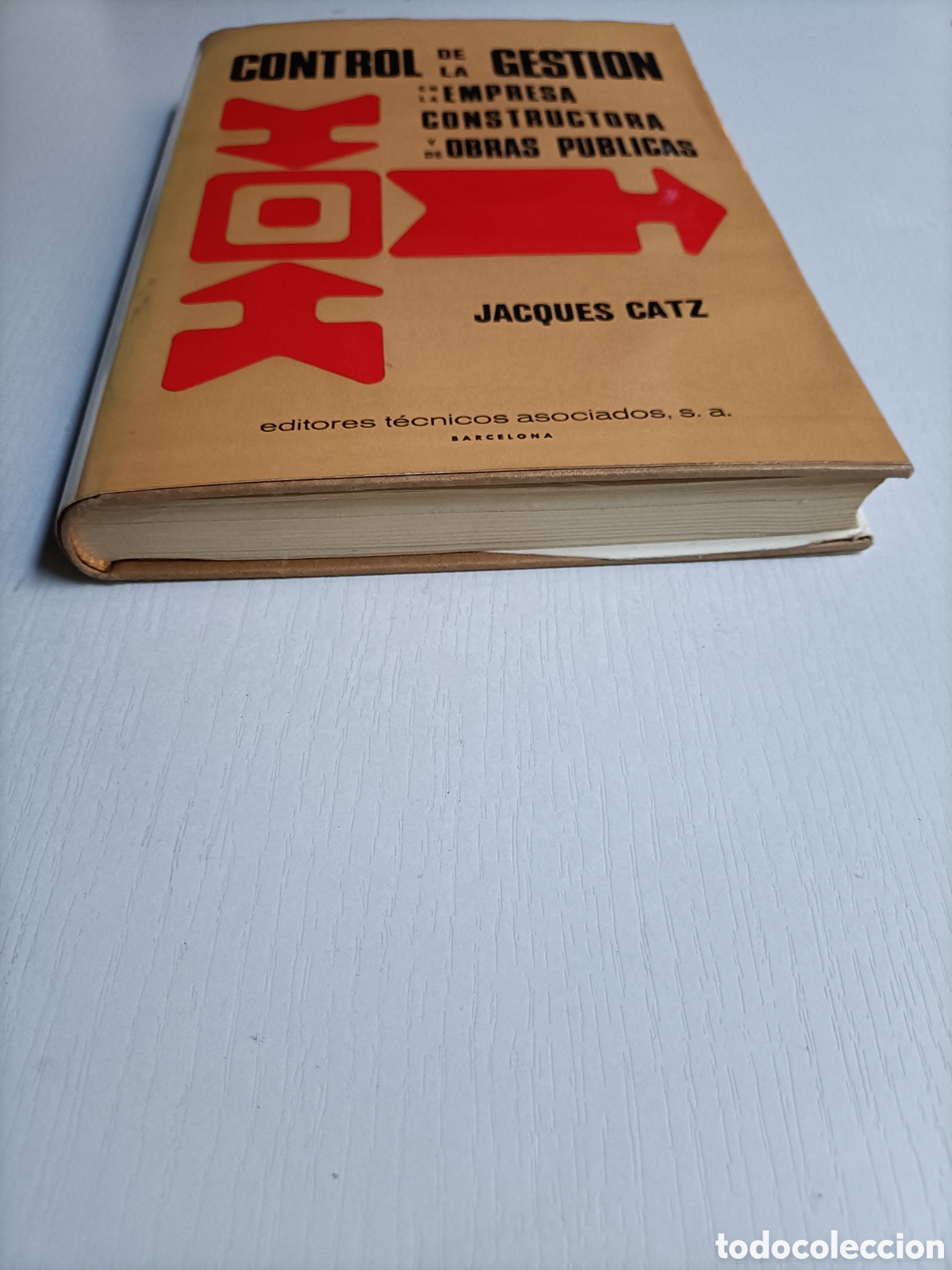 Libros de segunda mano: Control de la gesti&oacute;n en la empresa constructora y de obras p&uacute;blicas Jacques Catz - Foto 5
